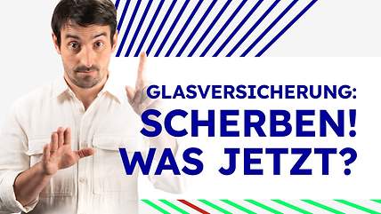 Erklärvideo zum Thema Hausratversicherung: Glasschaden (Vorschaubild)