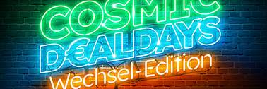 Cosmic D€AL DAYS
