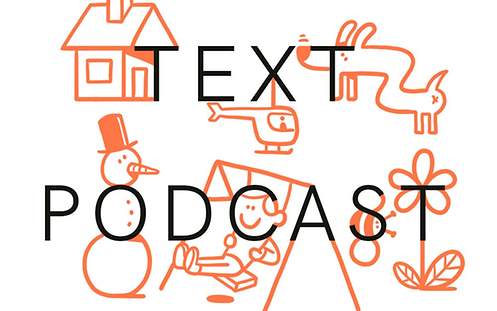 Text Podcast